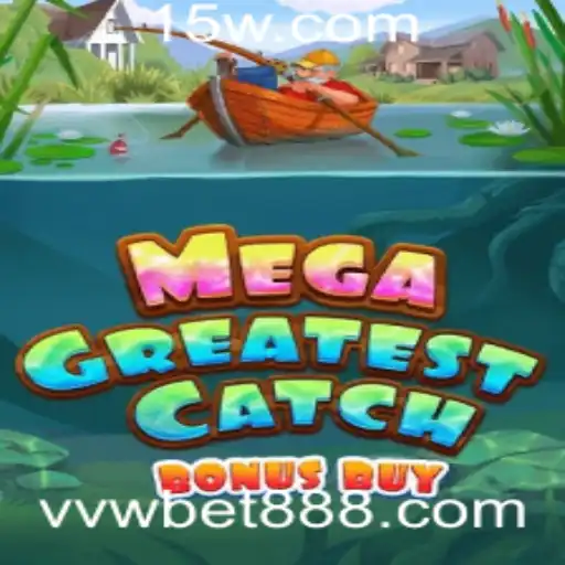Descubra o Fascinante Mundo de MegaGreatestCatchBonusBuy no vwbet888