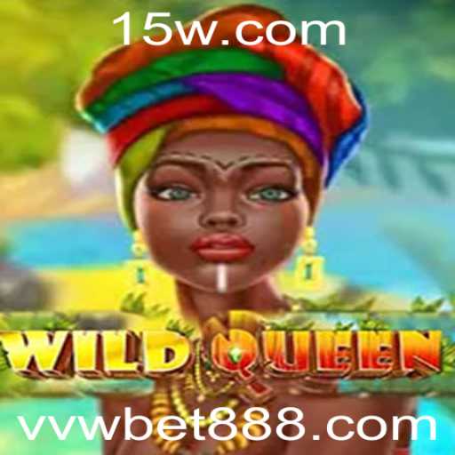 Explorando o Fascinante Universo de WildQueen com vwbet888